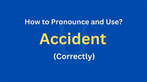 how to pronounce accident|accident noun meaning.